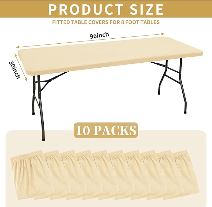 10 Pack Fitted Tablecloth for 8 Foot Rectangle Tables, Beige Elastic Outdoor Picnic Table Cover, Washable Stretch Folding Table Cloths 8 ft for Camping Party Patio Kitchen Banquet, 30" W x 96" L