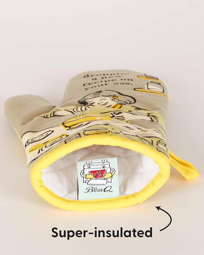 Blue Q Droppin' a New Recipe on Your Ass Funny & Cute Oven Mitts, Home Kitchen Gifts, Cooking Accessories, Super-Insulated Quilting, Natural-Fitting Shape, Pot Holders, 100% Cotton, Size 12.5"Lx7.5"W