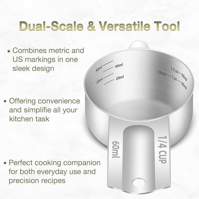 1PCS 1/4Cup (60ml, 2oz) Single Measuring Cup, Etched Inner Scale Stainless Steel Measure Scoop, Metric and US Measurement, Dishwasher Safe